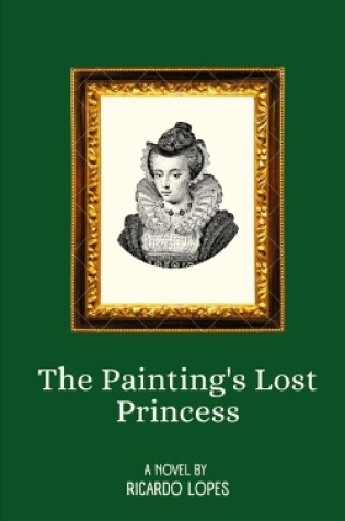 Cover of The Painting's Lost Princess