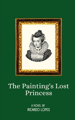 Cover of The Painting's Lost Princess