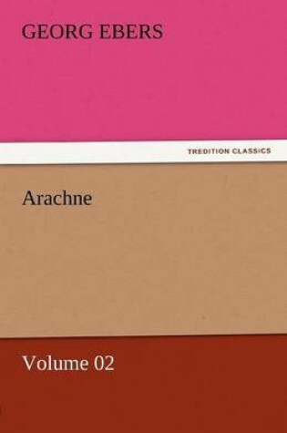 Cover of Arachne - Volume 02