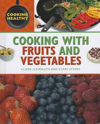 Book cover for Cooking with Fruits and Vegetables