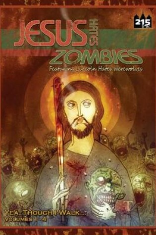 Cover of Jesus Hates Zombies