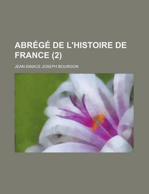 Book cover for Abrege de L'Histoire de France (2)