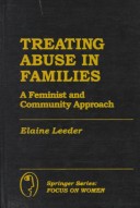 Book cover for Treating Abuse in Families : A Feminist and Community Approach