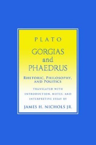 Cover of "Gorgias" and "Phaedrus"