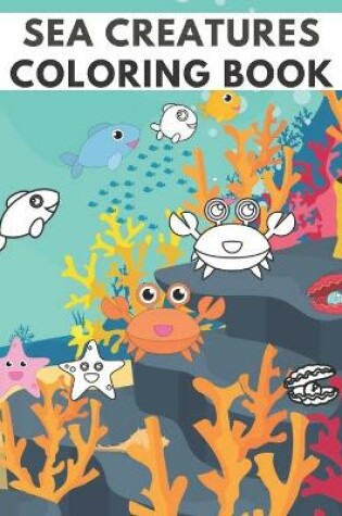 Cover of Sea Creatures Coloring Book