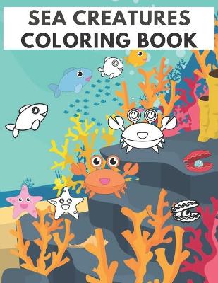 Book cover for Sea Creatures Coloring Book