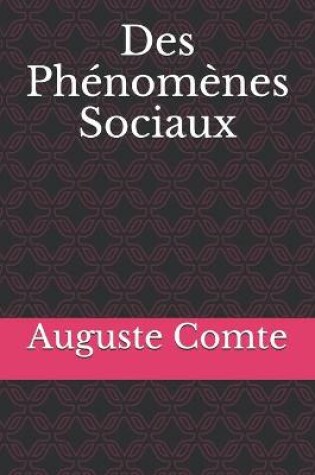 Cover of Des Phénomènes Sociaux