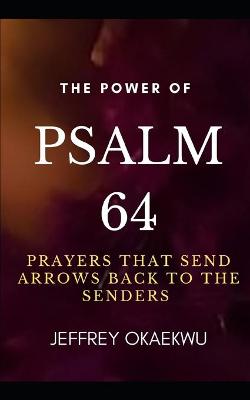 Book cover for The Power of Psalm 64