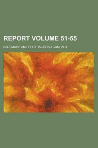 Cover of Report Volume 51-55