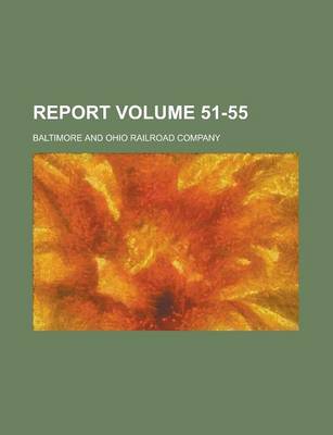 Book cover for Report Volume 51-55