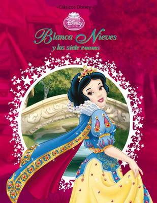 Cover of Disney Blanca Nieves y Los Siete Enanos