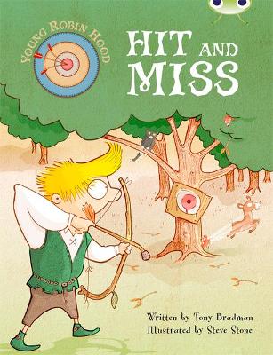 Book cover for Bug Club Independent Fiction Year Two Turquoise B Young Robin Hood: Hit and Miss