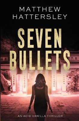 Book cover for Seven Bullets