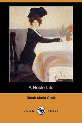 Book cover for A Noble Life (Dodo Press)