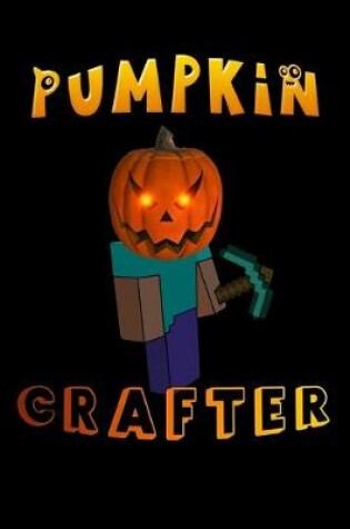 Cover of Pumpkin Crafter