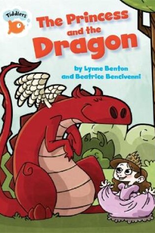 Cover of Tiddlers: The Princess and the Dragon