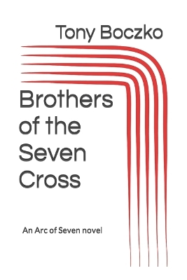 Book cover for Brothers of the Seven Cross