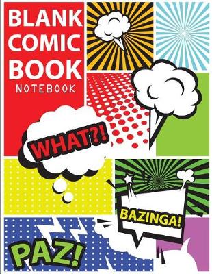 Book cover for Blank Comic Book Notebook