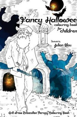 Cover of Fancy Halloween Colouring Book for Children's