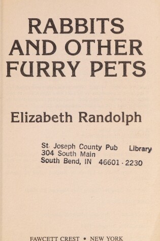 Cover of Rabbits and Other Furry Pets