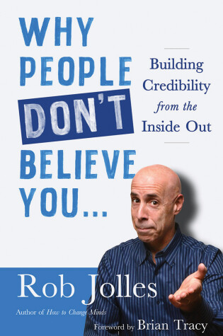 Cover of Why People Don't Believe You...