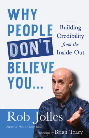 Book cover for Why People Don't Believe You...