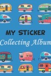 Book cover for My Sticker Collecting Album