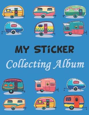 Cover of My Sticker Collecting Album