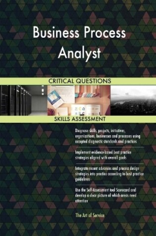 Cover of Business Process Analyst Critical Questions Skills Assessment