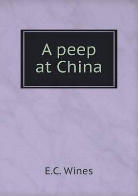 Book cover for A peep at China
