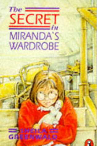 Cover of The Secret in Miranda's Wardrobe