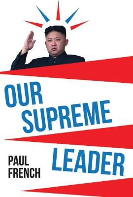 Book cover for Our Supreme Leader