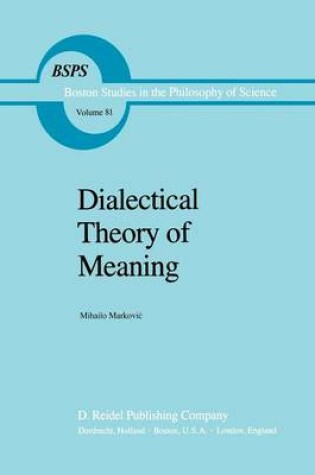 Cover of Dialectical Theory of Meaning