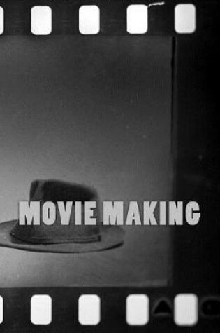 Cover of Movie Making