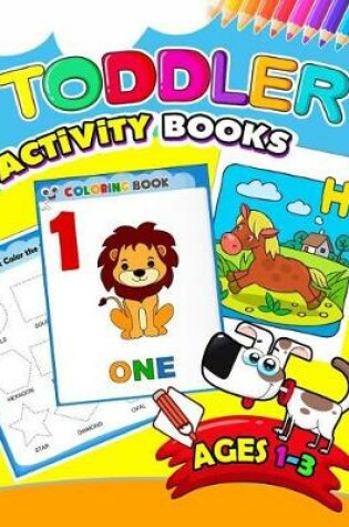 Cover of Toddler Activity books ages 1-3