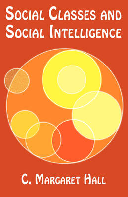 Book cover for Social Classes and Social Intelligence