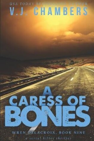 Cover of A Caress of Bones