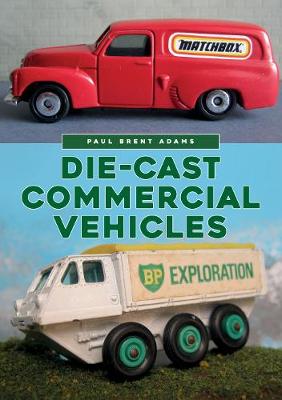 Book cover for Die-cast Commercial Vehicles