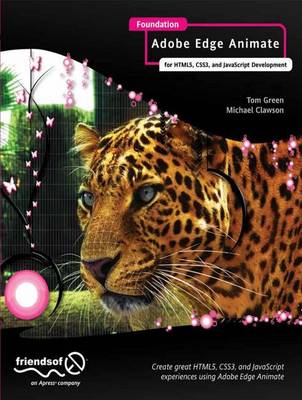 Book cover for Foundation Adobe Edge Animate: For Html5, Css3, and JavaScript Development