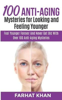 Book cover for 100 Anti-Aging Mysteries