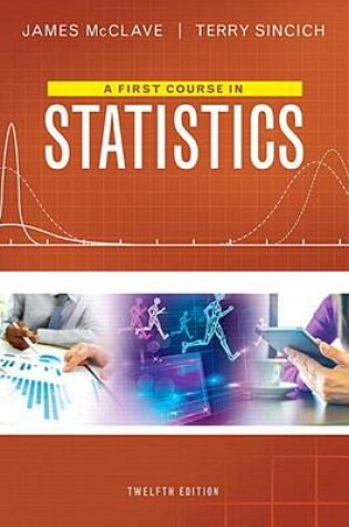 Cover of First Course in Statistics, A, Plus Mylab Statistics with Pearson Etext -- Access Card Package