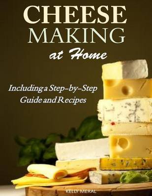 Book cover for Cheesemaking at Home