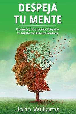 Book cover for Despeja Tu Mente