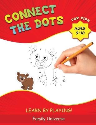 Book cover for Connect the Dots for Kids Ages 5-10