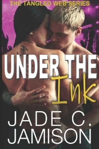 Cover of Under the Ink