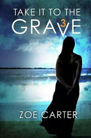 Cover of Take It to the Grave Part 3 of 6