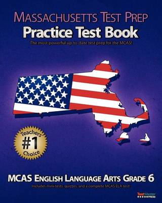 Book cover for Massachusetts Test Prep Practice Test Book McAs English Language Arts, Grade 6