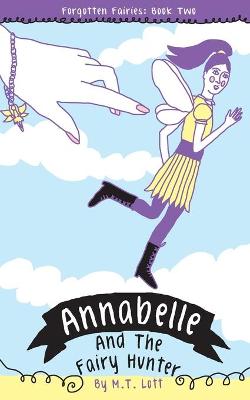 Book cover for Annabelle and the Fairy Hunter