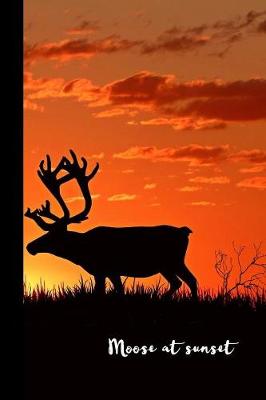 Book cover for Moose at sunset