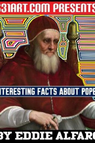 Cover of Interesting Facts About Popes